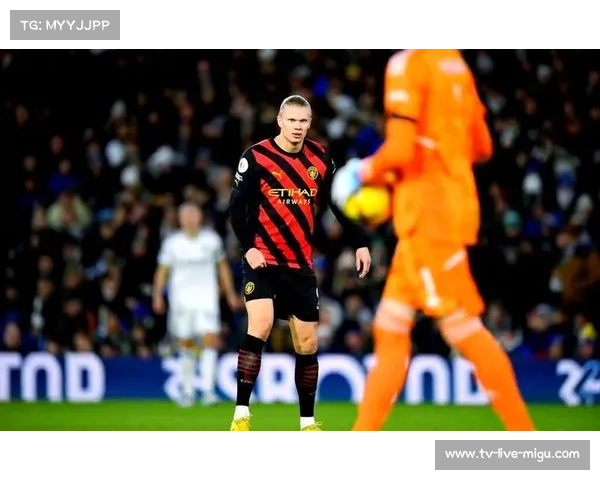 纽卡斯尔vs曼城：艾迪豪交手历史劣势，哈兰德状态火热